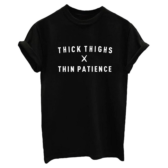 EllaB Tops - "Thick Thighs, Thin Patience" Unisex T-Shirt EllaB Tops - "Thick Thighs, Thin Patience" Unisex T-Shirt